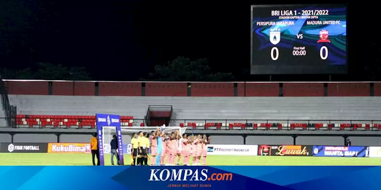 Soal Status Laga Persipura Vs Madura United, LIB Serahkan ke Komdis PSSI