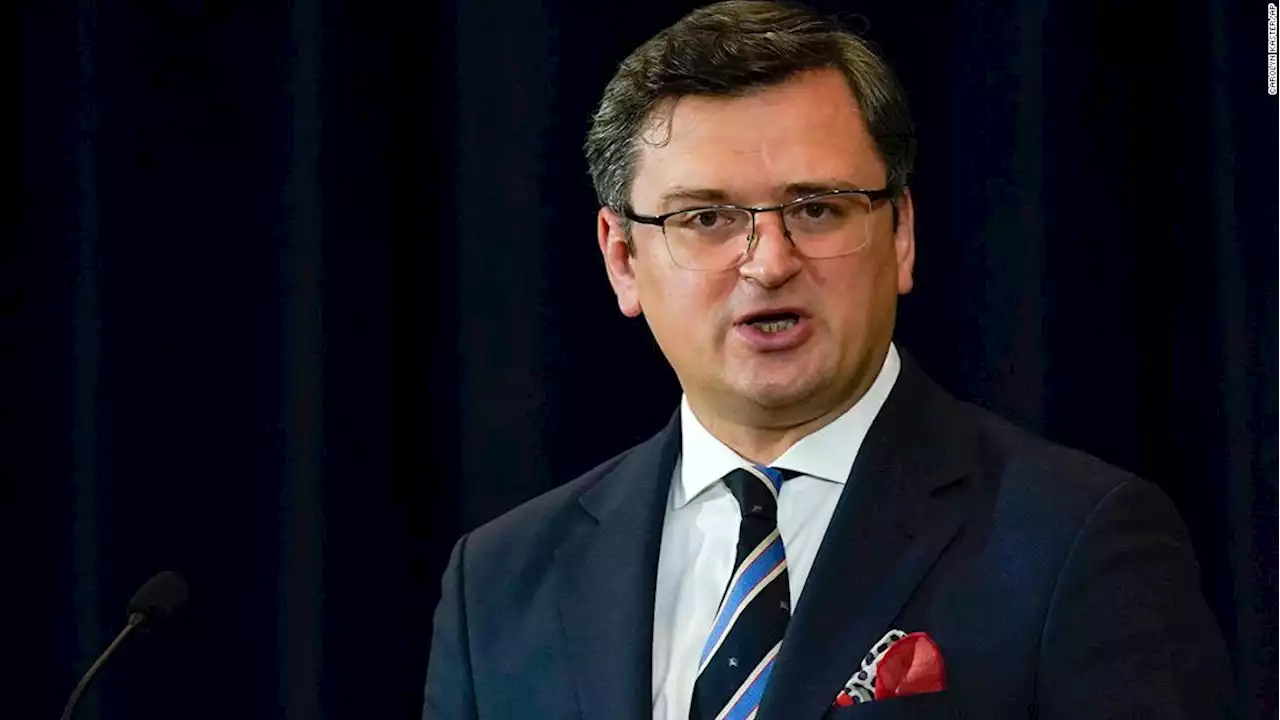 Ukrainian foreign minister: 'No sanctions will be enough' until Russian forces leave Ukraine