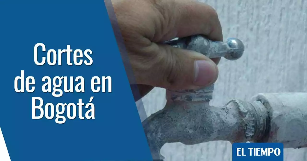 ¡Pilas! Cinco localidades de Bogotá estarán sin agua este 23 de febrero