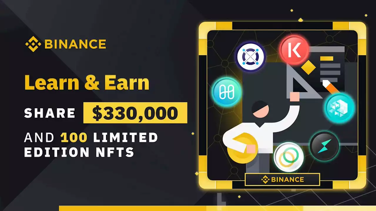 Layer 1 Tokens Learn & Earn: Share $330,000 and 100 Limited Edition NFTs | Binance Support