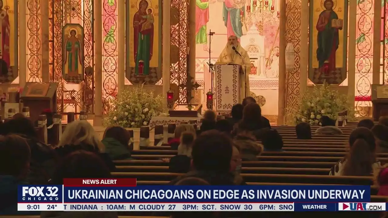 Ukrainians in Chicago nervously pray amid Russian invasion