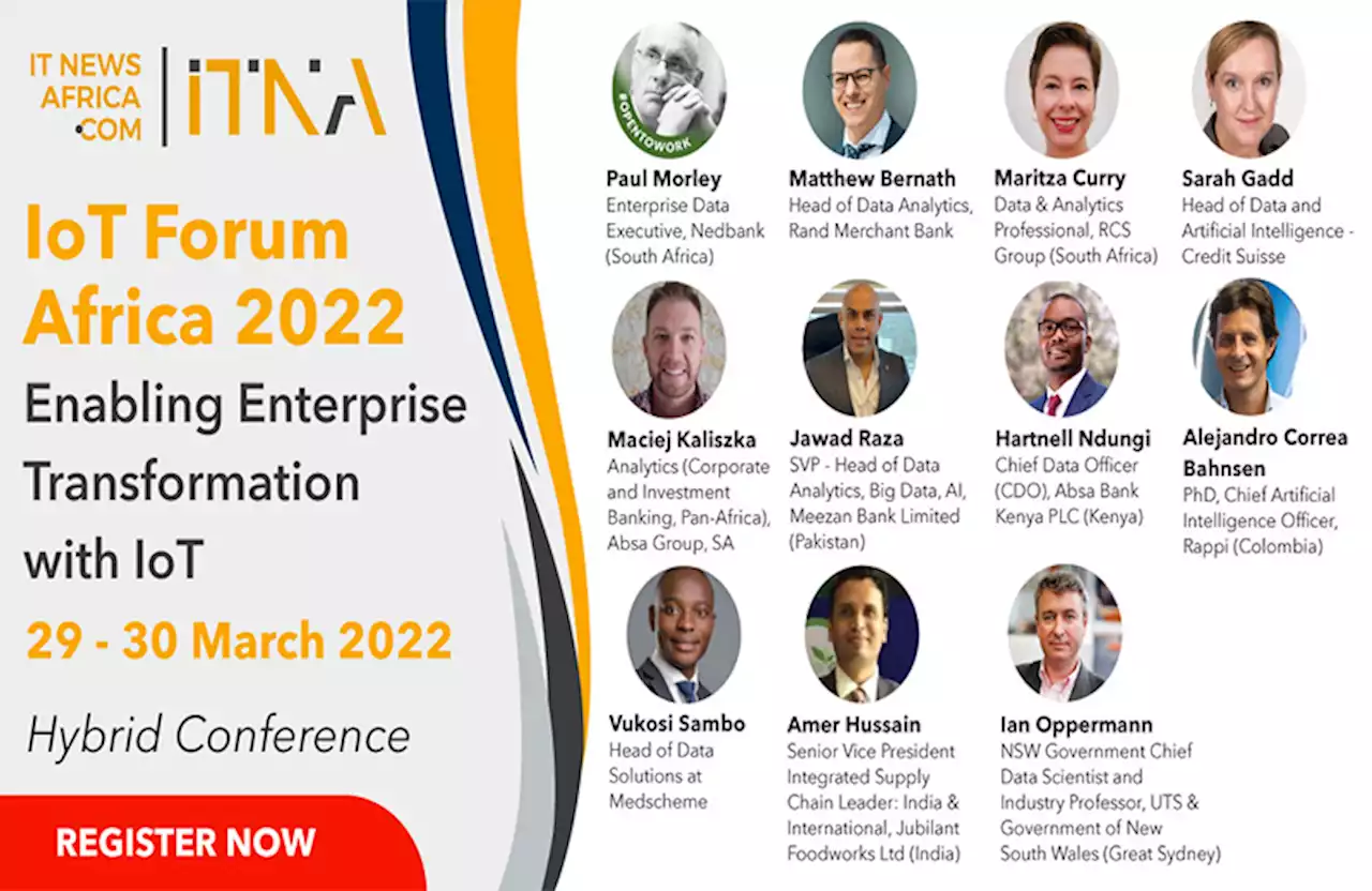 New Speakers Announced for the 5th IoT Forum Africa - IoTFA 2022 - IT News Africa - Up to date technology news, IT news, Digital news, Telecom news, Mobile news, Gadgets news, Analysis and Reports