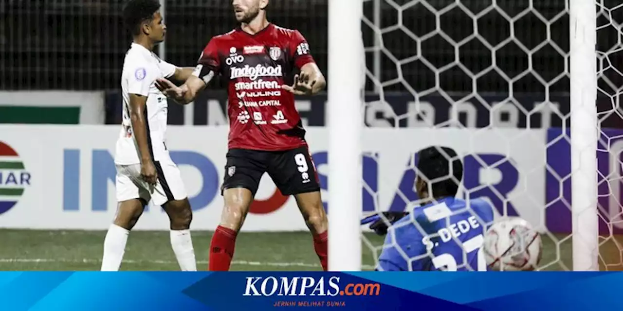 Hasil dan Klasemen Liga 1: Bali United Gusur Arema FC dari Puncak