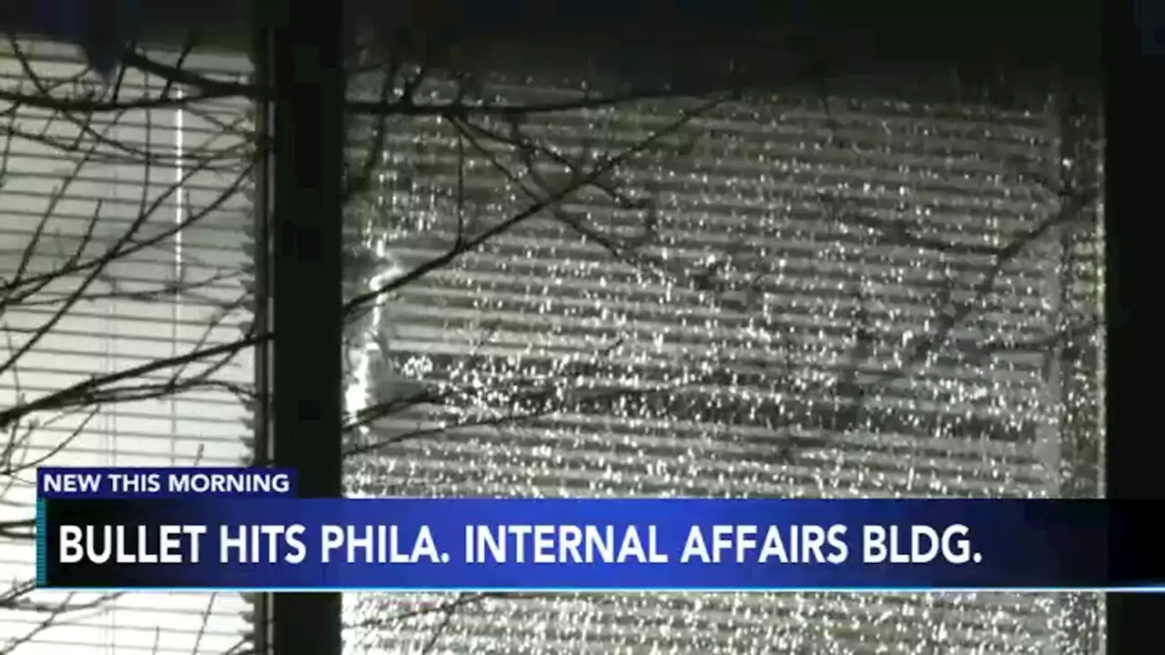 Bullet pierces window of Philadelphia Police Internal Affairs building late Friday night