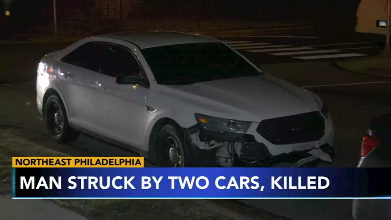 Man dies after being struck by 2 vehicles in Northeast Philadelphia