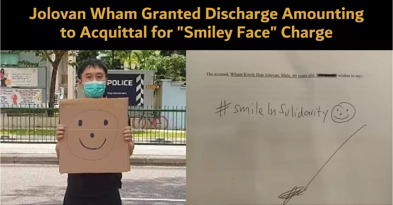 Jolovan Wham gets Discharge Amounting to Acquittal for “Smiley” Charge - The Independent Singapore News