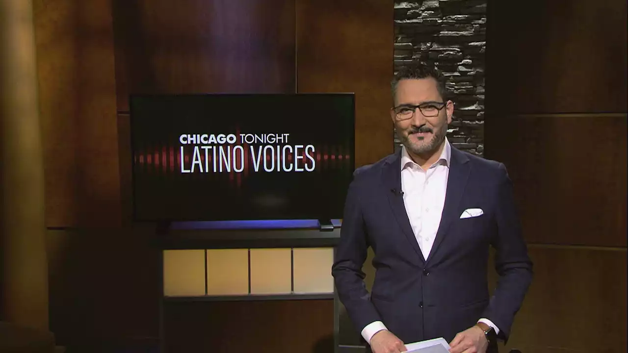 Chicago Tonight: Latino Voices, February 26, 2022 - Full Show