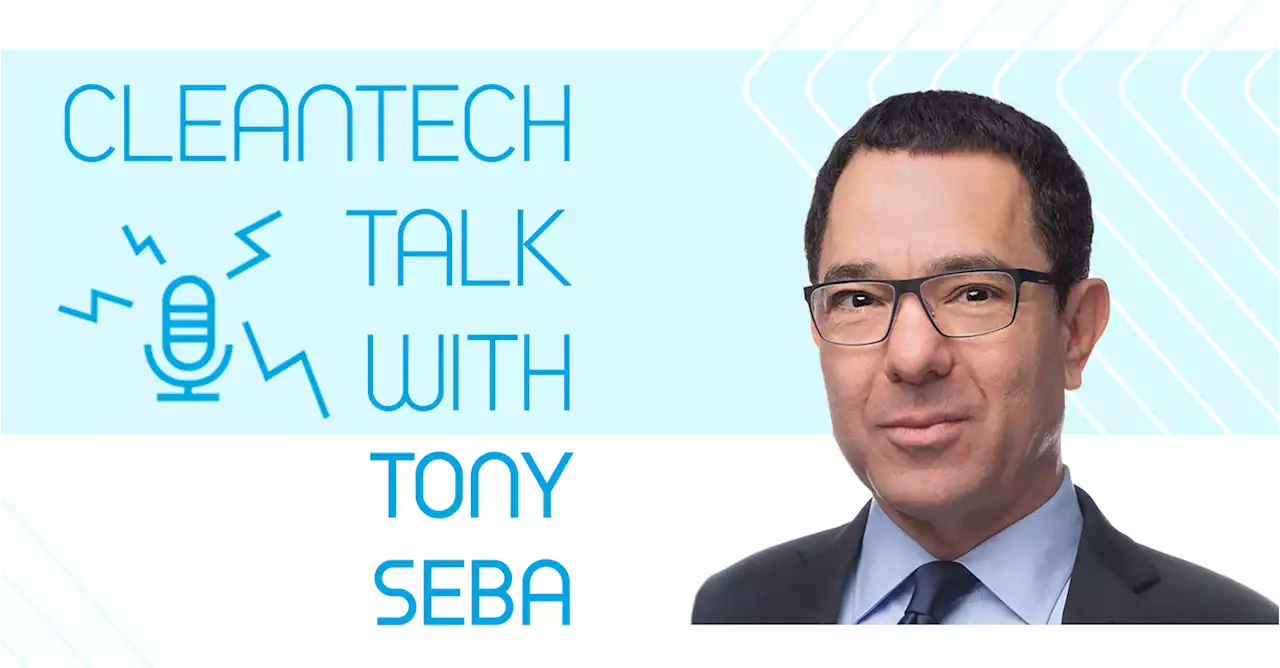 Interview: Tony Seba on the Cleantech Revolution