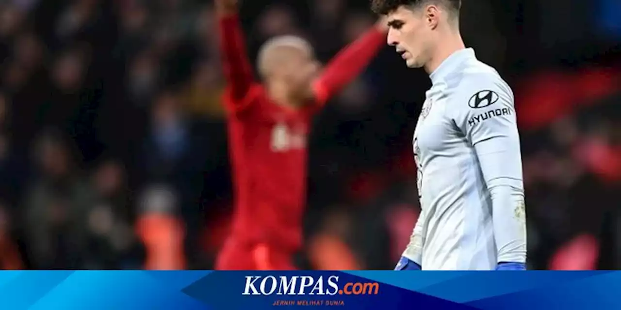 VIDEO - Penalti Kepa Arrizabalaga ke Udara, Tuchel Tak Sesali Apa Pun