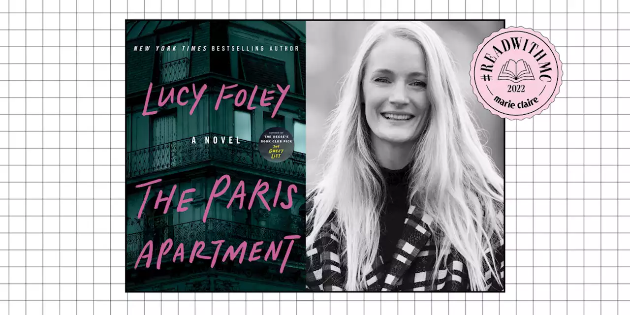 Read an Excerpt From Lucy Foley's 'The Paris Apartment'