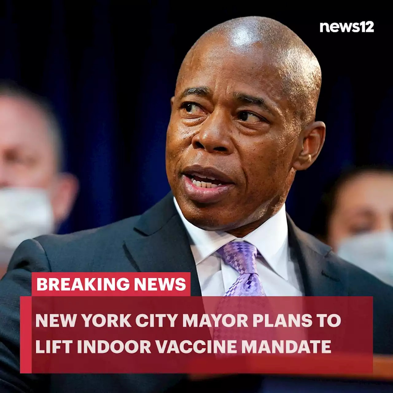 New York City mayor plans to lift indoor vaccine mandate