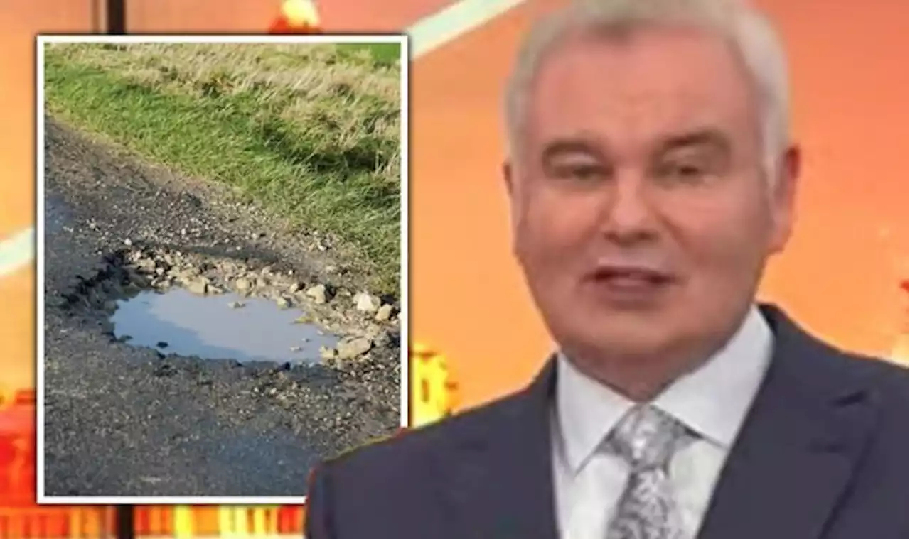 'Enough to fill 12 million potholes!' Eamonn Holmes fury at staggering state of UK's roads