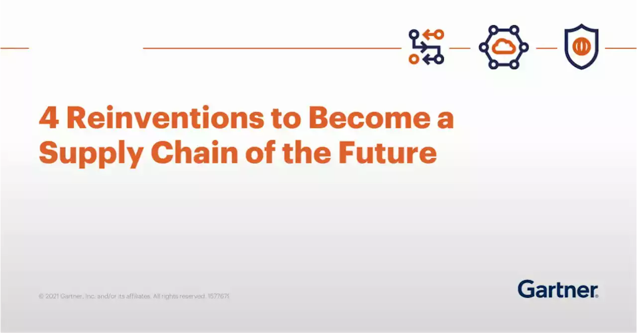 4 Reinventions to Become a Supply Chain of the Future