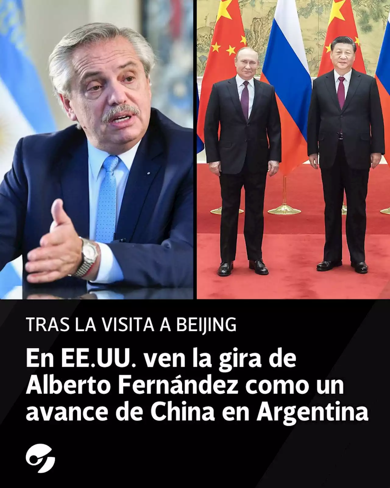 En Estados Unidos ven la gira de Alberto Fernández como un avance de China en Argentina