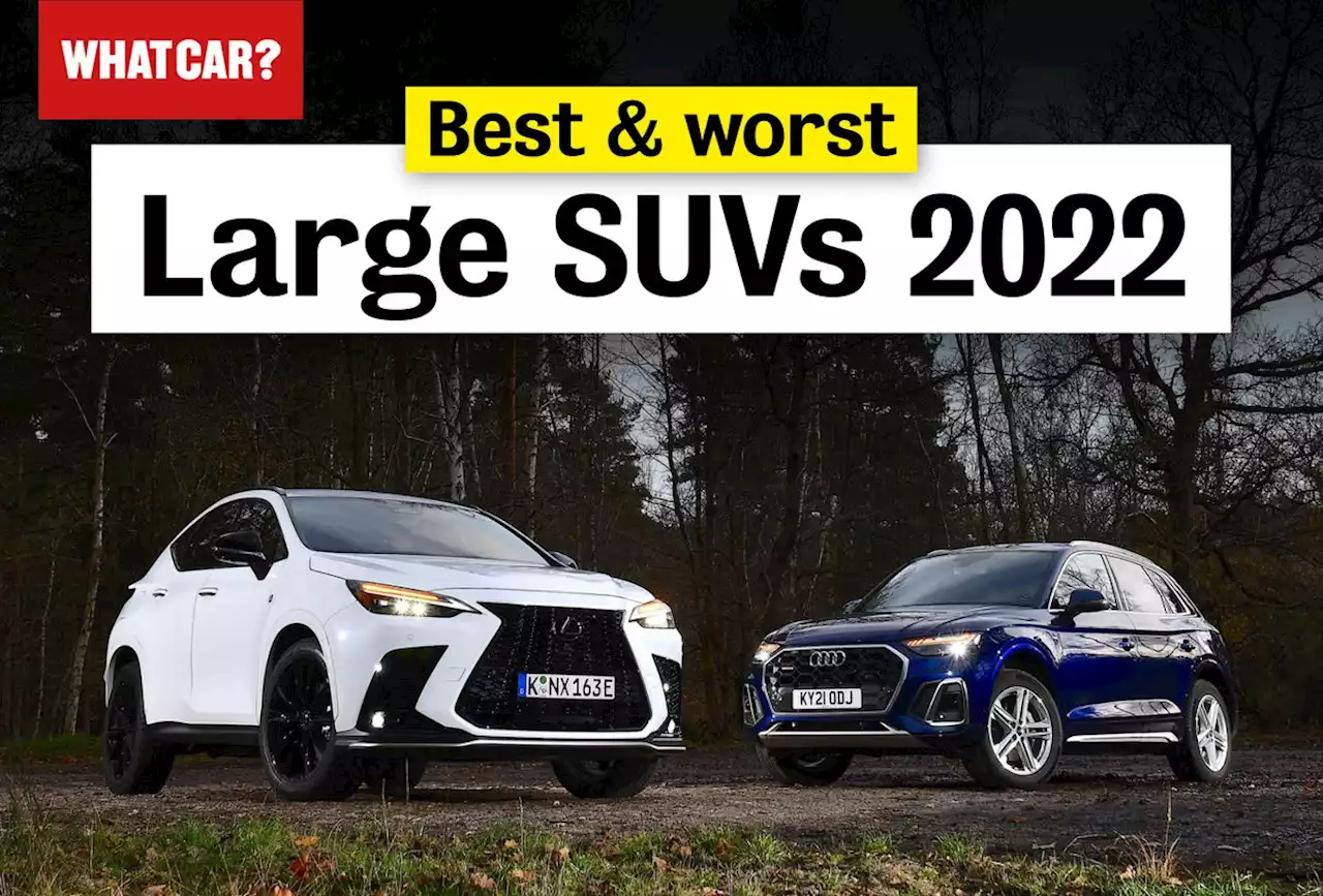 Best large SUVs 2022