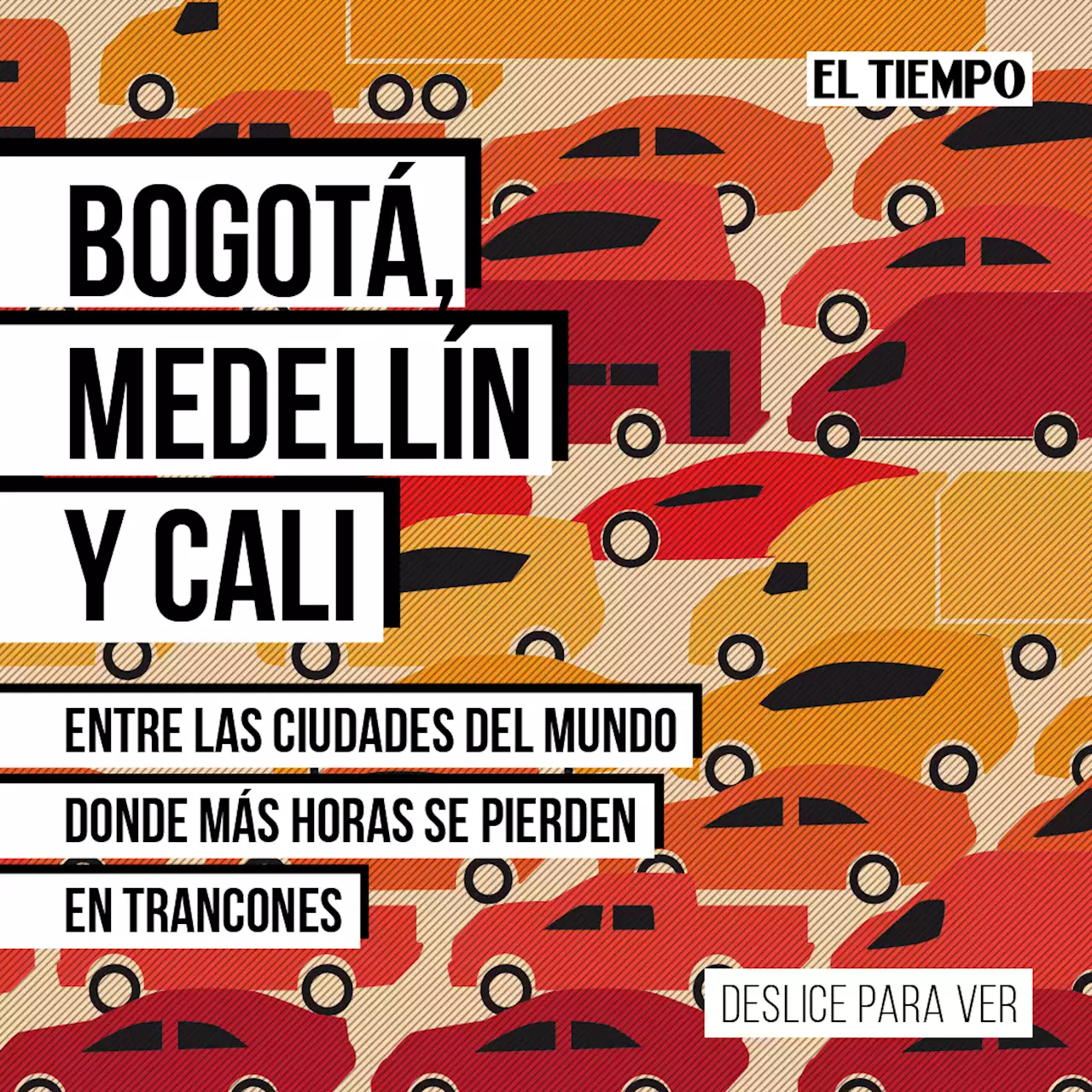 Este es el tiempo que se pierde en trancones en Bogotá, Medellín y Cali