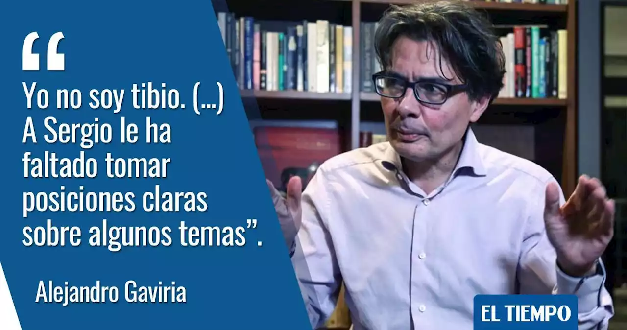 ¿Por qué hay que votar por Alejandro Gaviria y no por Sergio Fajardo?