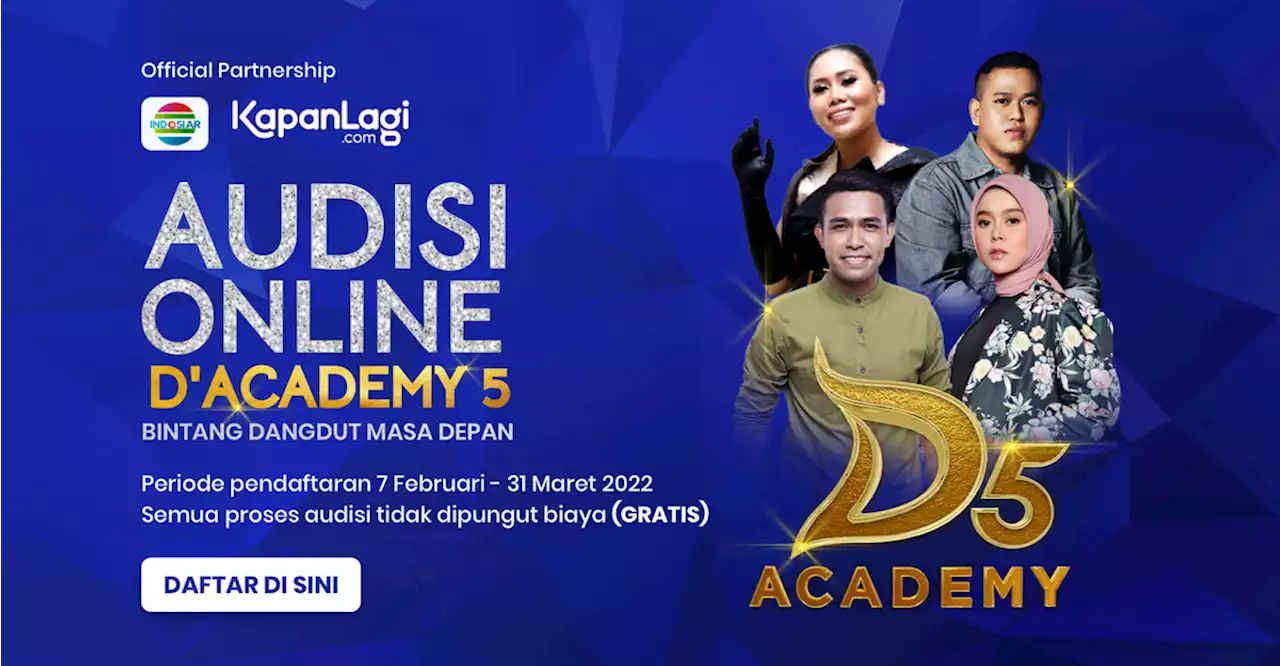 Audisi Online D'Academy 5