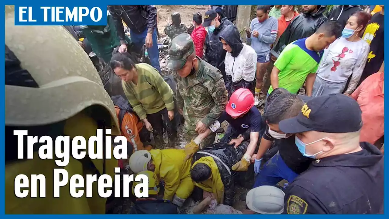 Tragedia en Pereira: deslizamiento sepultó varias viviendas, van 11 muertos