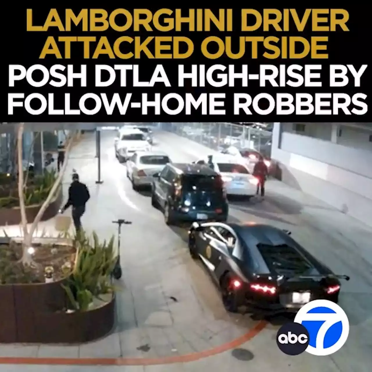 LAPD looking for suspects accused of pistol-whipping man during follow-home robbery in DTLA