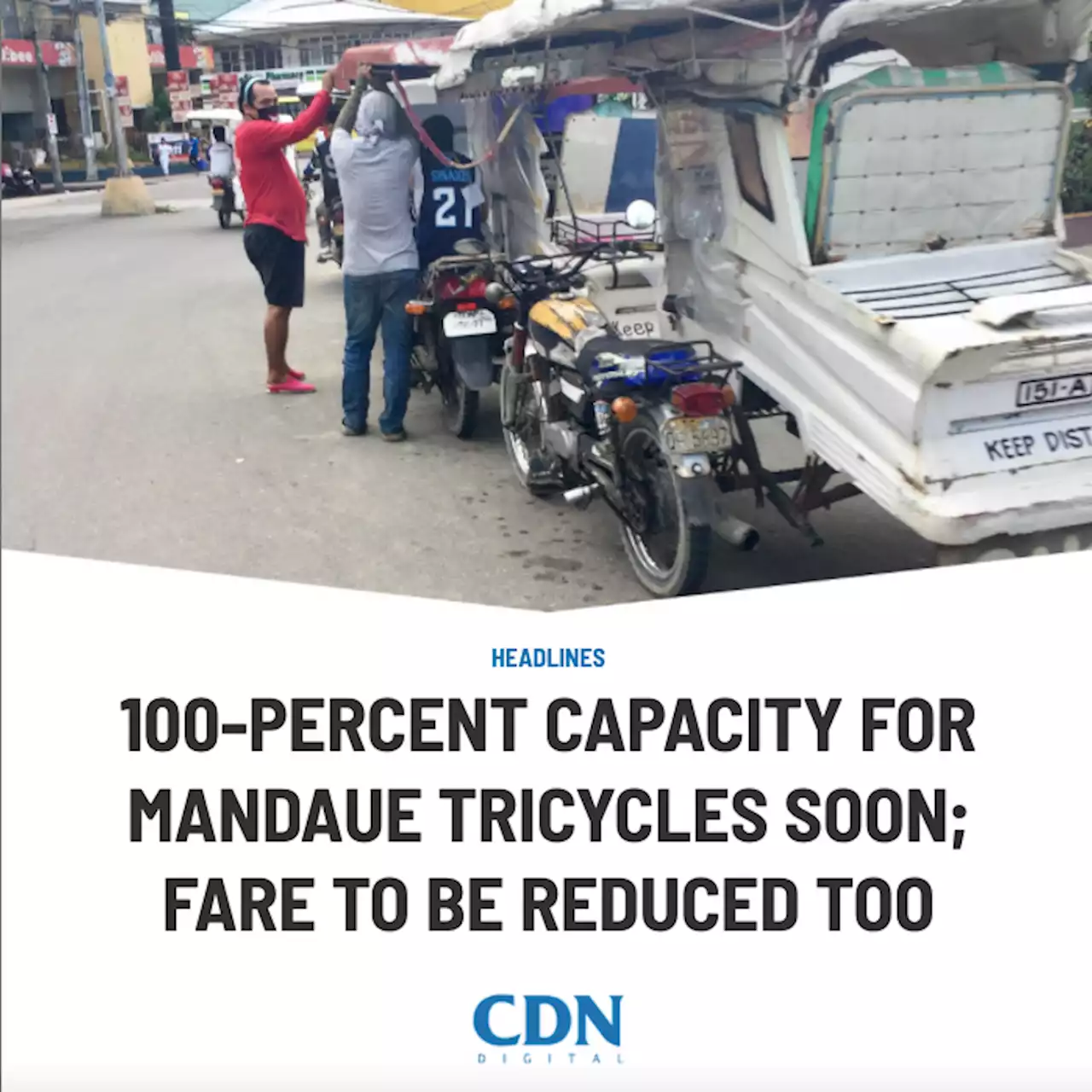 100-percent capacity for Mandaue tricycles soon; Fare to be reduced too