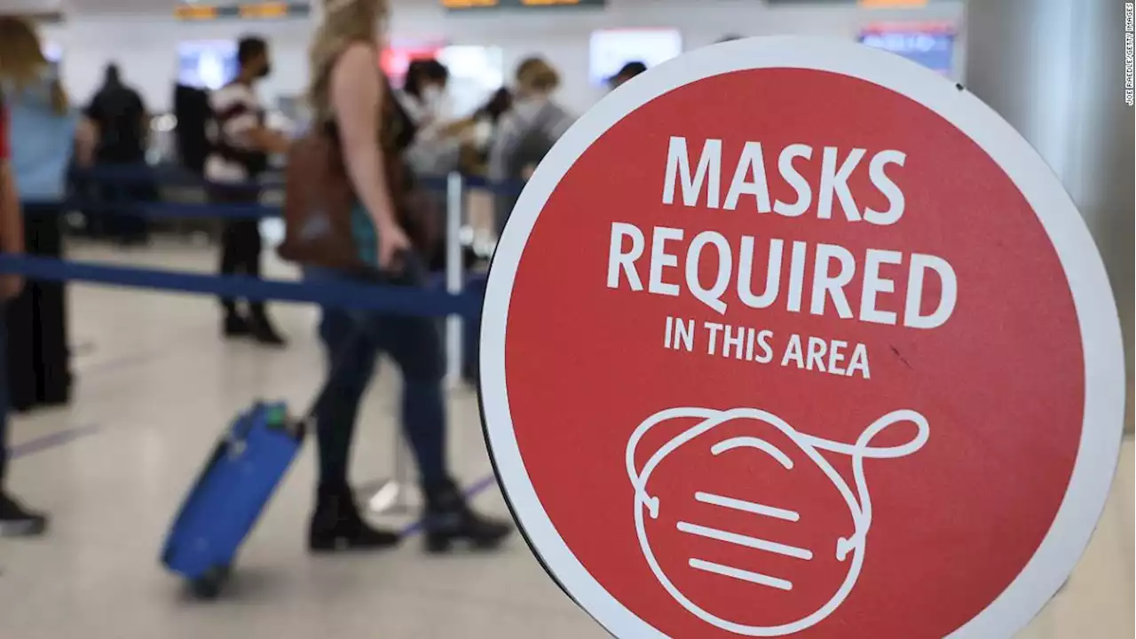 First on CNN: Biden administration set to extend travel mask mandate for another month