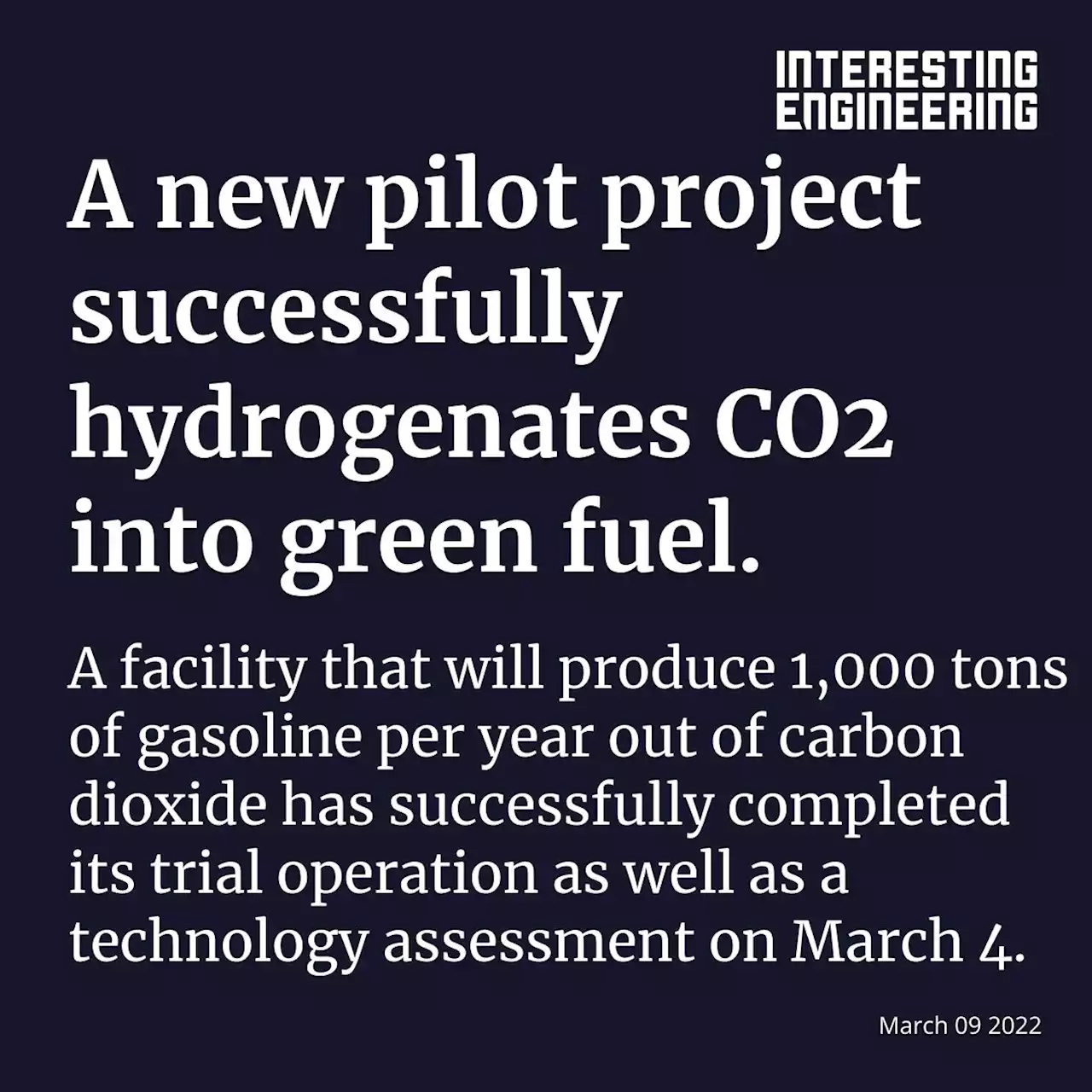 A new pilot project is successfully hydrogenating 95 percent of CO2 into green fuel