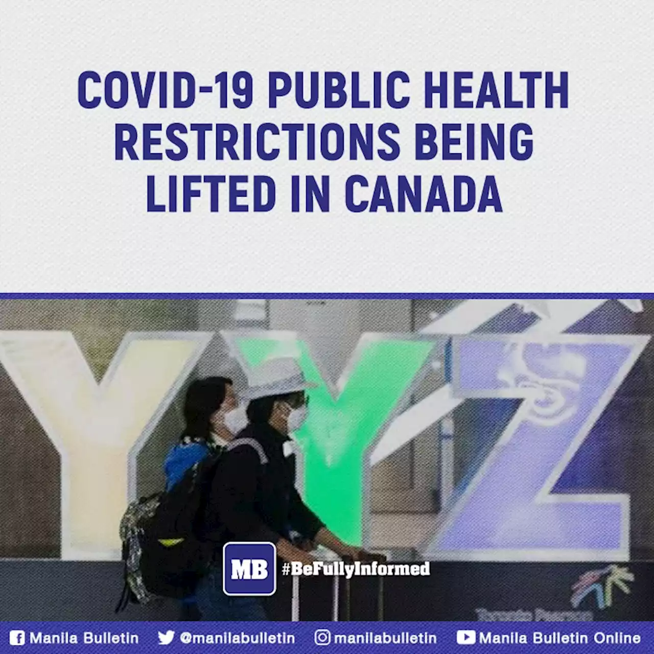 Covid-19 public health restrictions being lifted in Canada