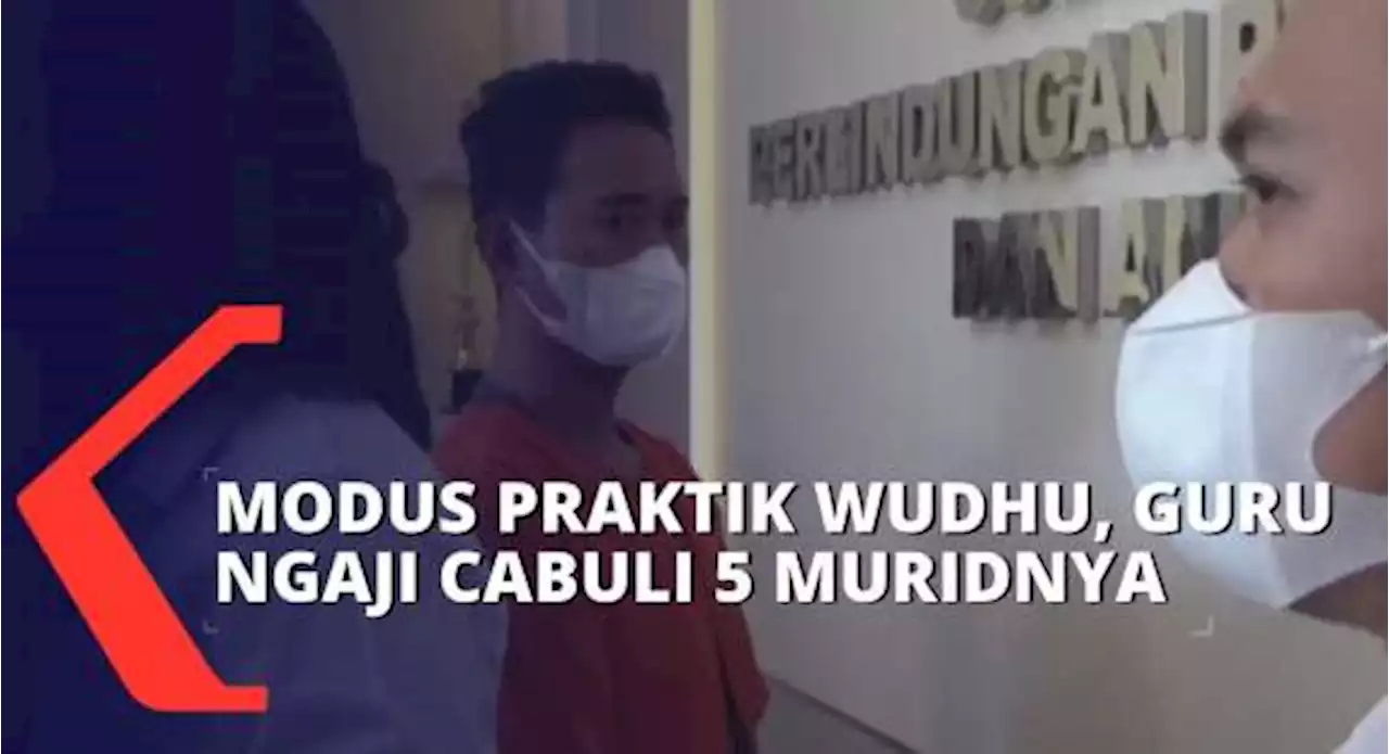 Oknum Guru Ngaji Cabuli 5 Muridnya di Kamar Mandi dengan Modus Praktik Wudhu