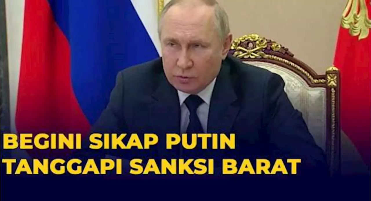 Putin Gelar Rapat Kabinet Bahas Sanksi dari Barat, Imbas Invasi ke Ukraina