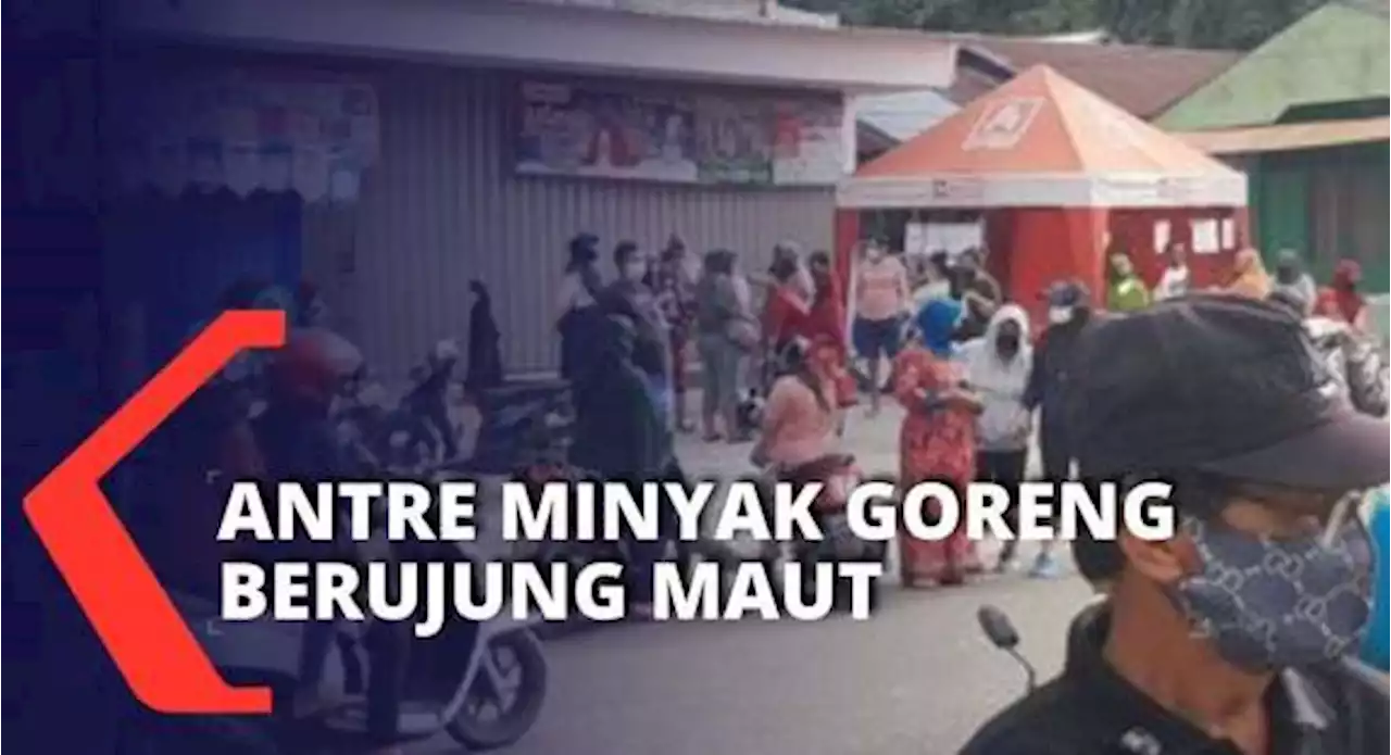 Desak-desakan saat Antre Minyak Goreng, Warga di Berau Kaltim Meninggal Karena Sesak Napas