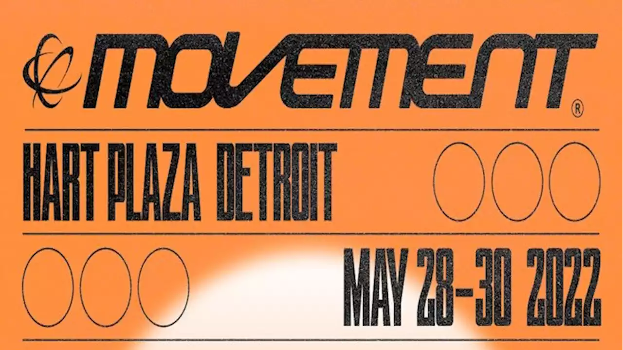 Detroit's Movement Festival Shares 2022 Lineup