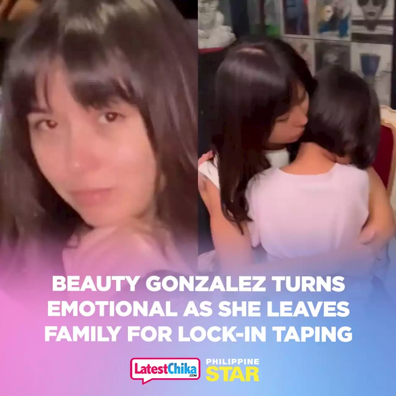 Beauty Gonzalez turns emotional as she leaves family for lock-in taping - Latest Chika