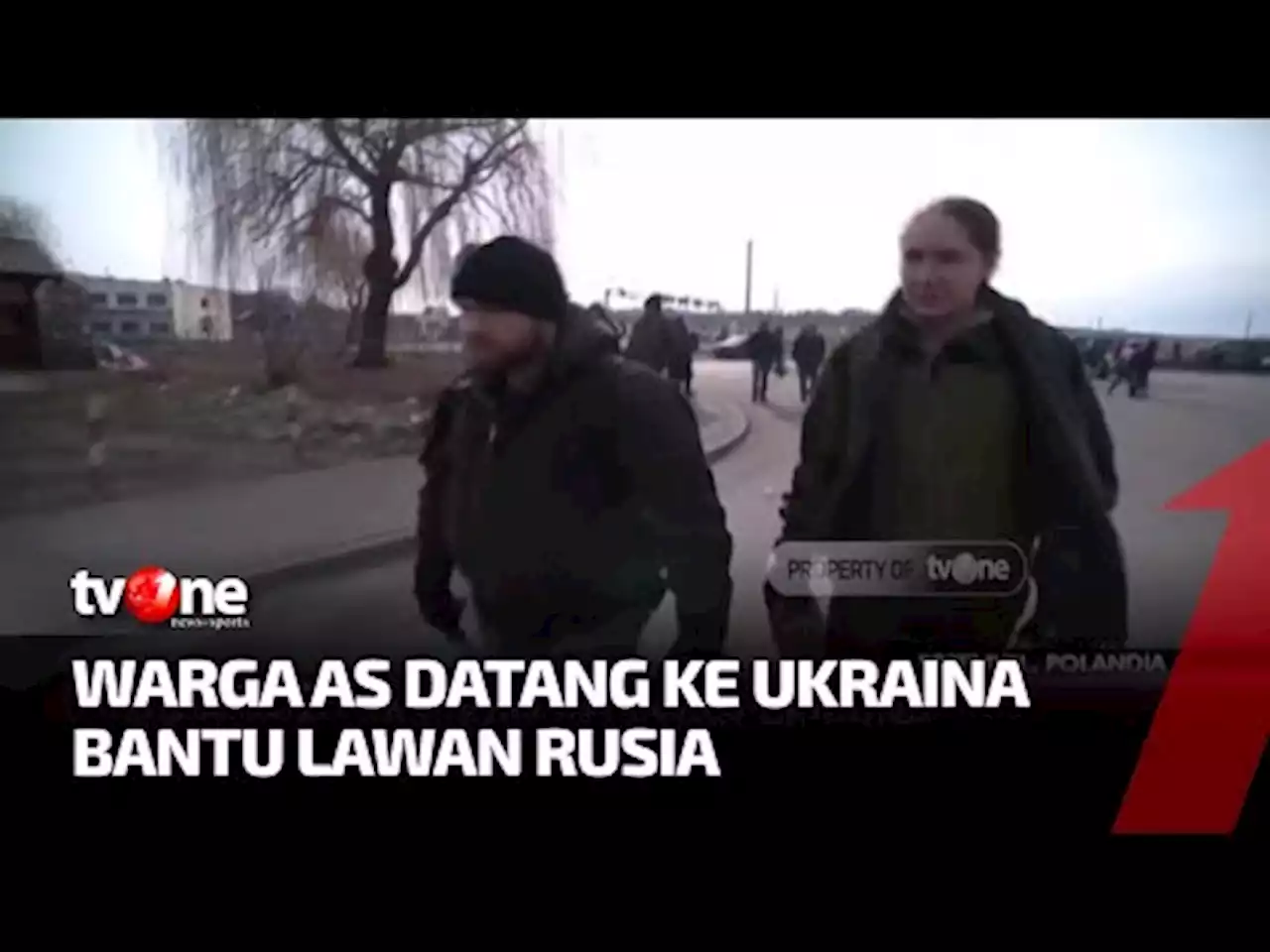 Warga AS Sukarela Datang ke Ukraina untuk Membantu Melawan Rusia - tvOne