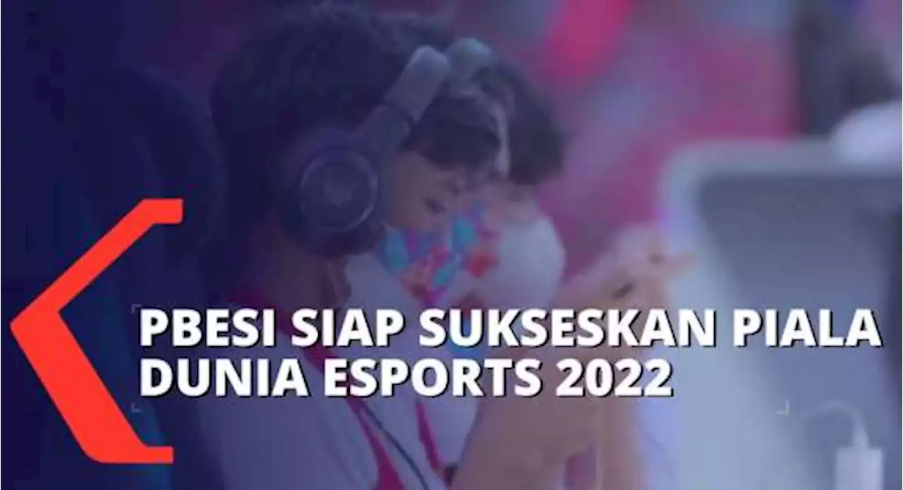 Terima Kunjungan IESF, PBESI Siap Sukseskan Piala Dunia Esports 2022