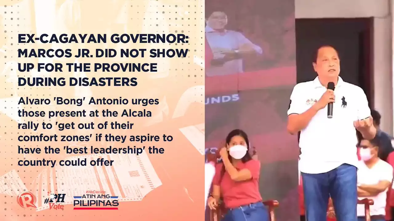 Ex-Cagayan governor: Marcos Jr. did not show up for the province during disasters