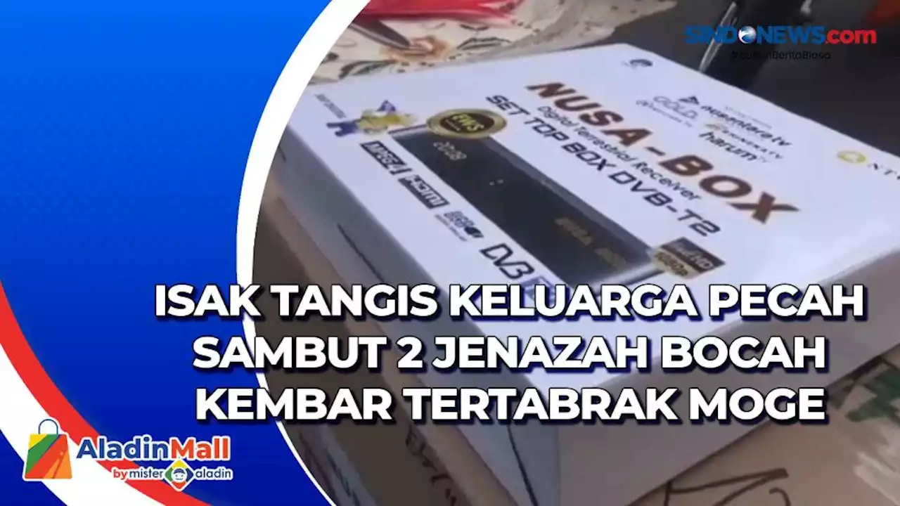 VIDEO: Isak Tangis Keluarga Pecah Sambut 2 Jenazah Bocah Kembar Tertabrak Moge - SINDOnews Video