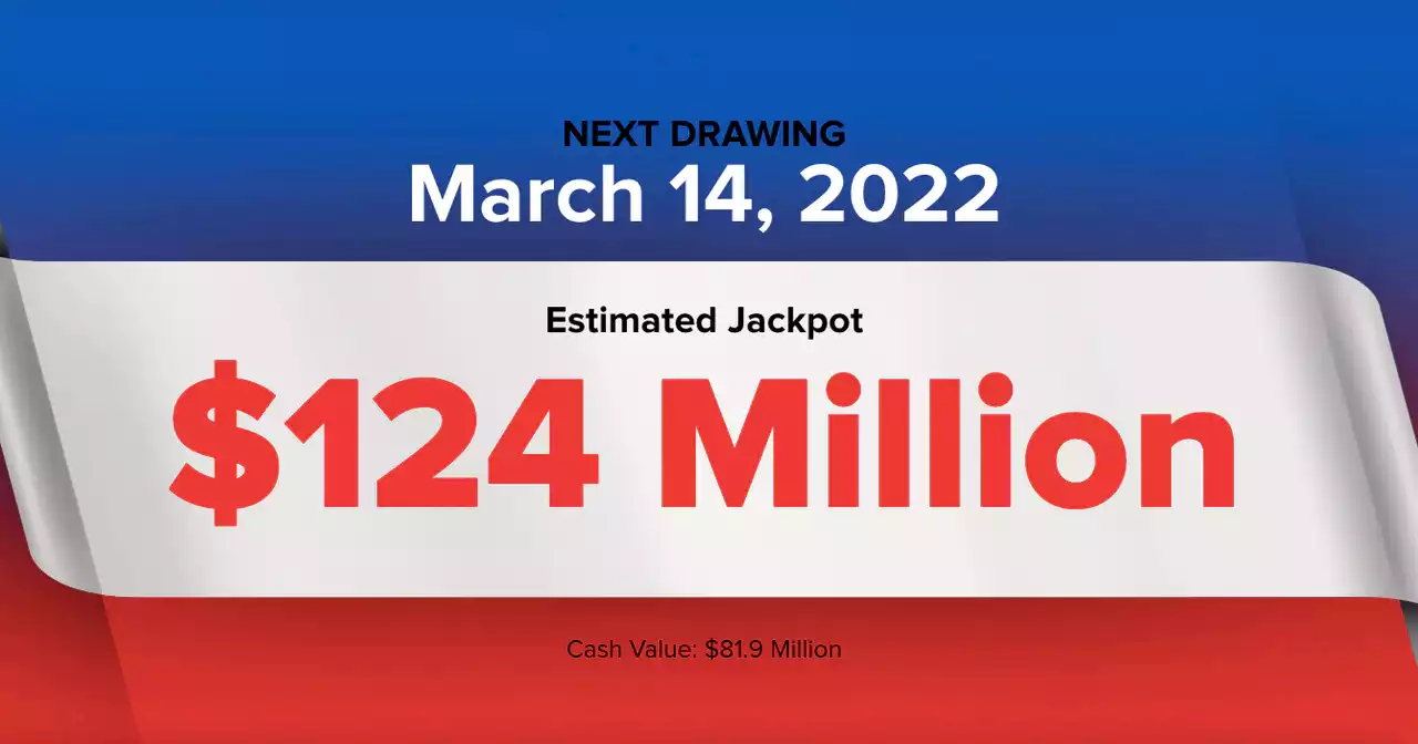 Powerball winning numbers for Monday, March 14, 2022; jackpot $124 million