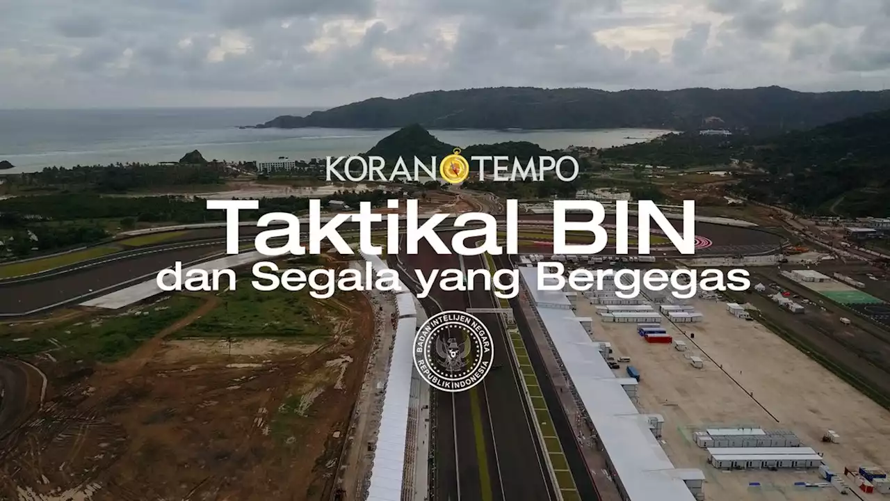 Vaksinasi BIN untuk Mandalika - Info Tempo - koran.tempo.co