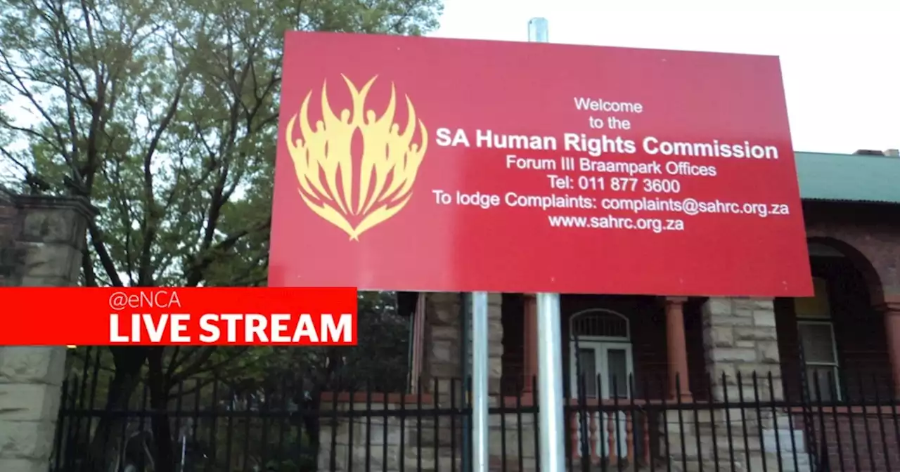 LIVESTREAM | SAHRC probe into racial discrimination in advertising continues