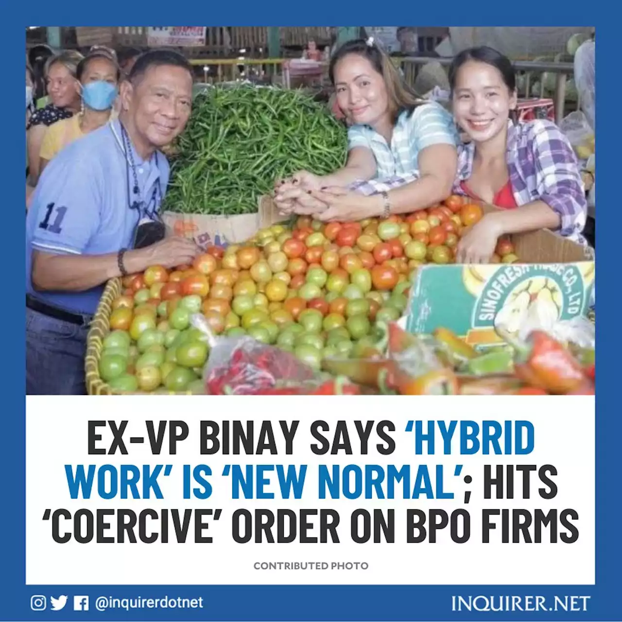 Ex-VP Binay says ‘hybrid work’ is ‘new normal’; hits ‘coercive’ order on BPO firms