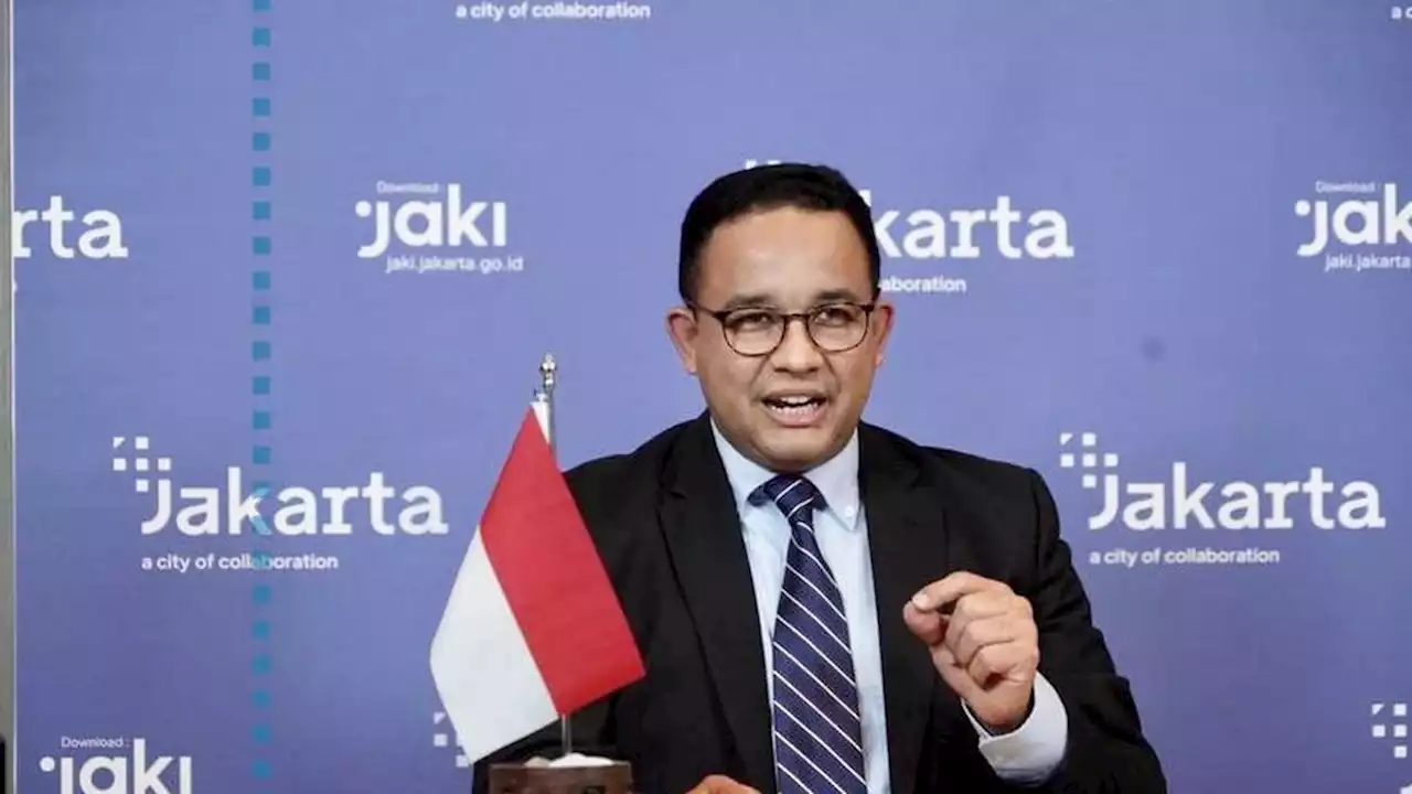 Ajak Investor Global, Anies Baswedan: Jakarta Kota Penuh Peluang