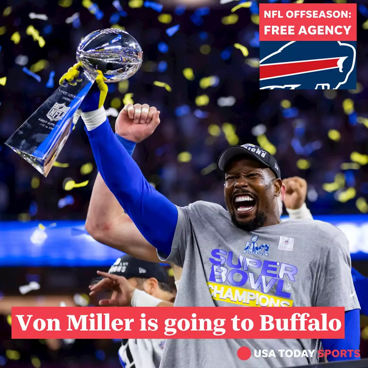 Von Miller, Buffalo Bills make NFL free-agency splash with pass rusher to join AFC contender