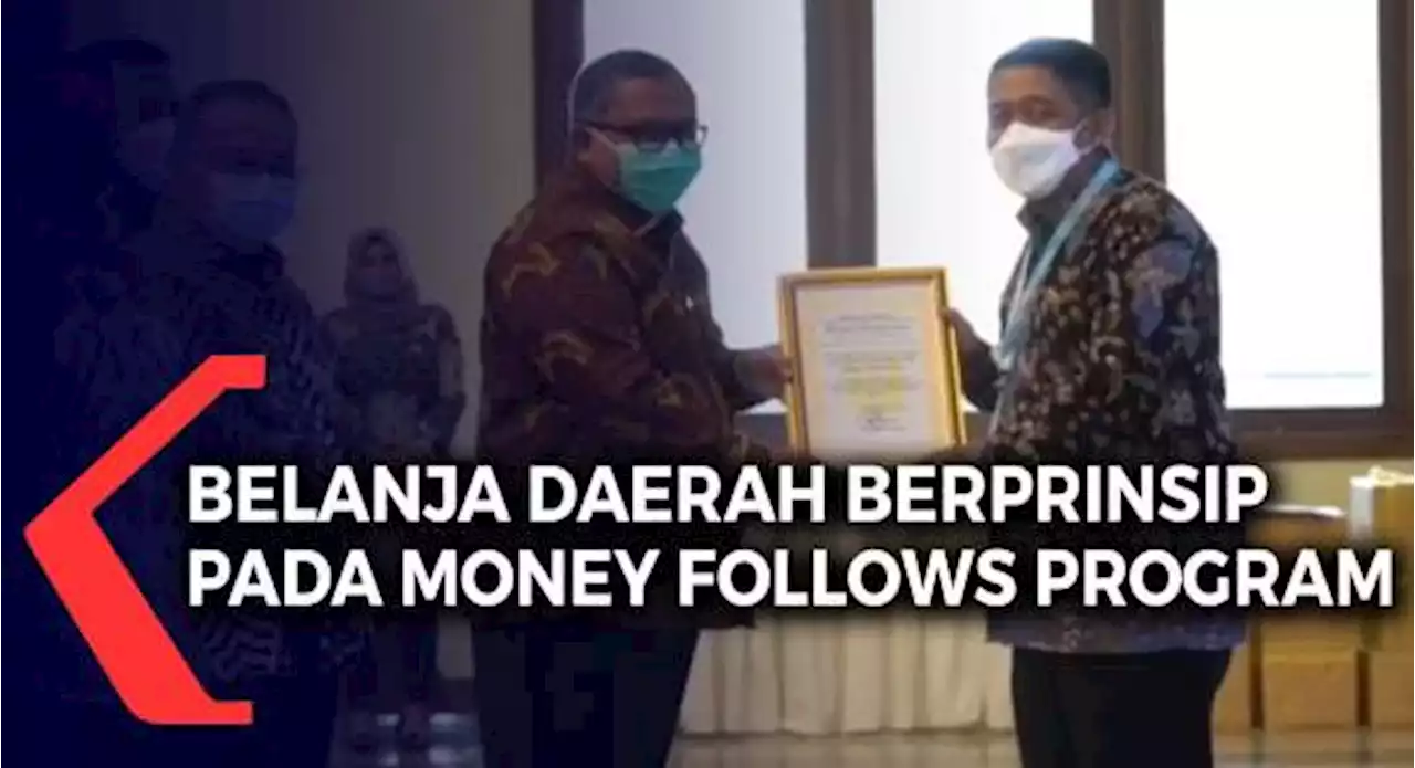 Belanja Daerah Berprinsip Pada Money Follows Program