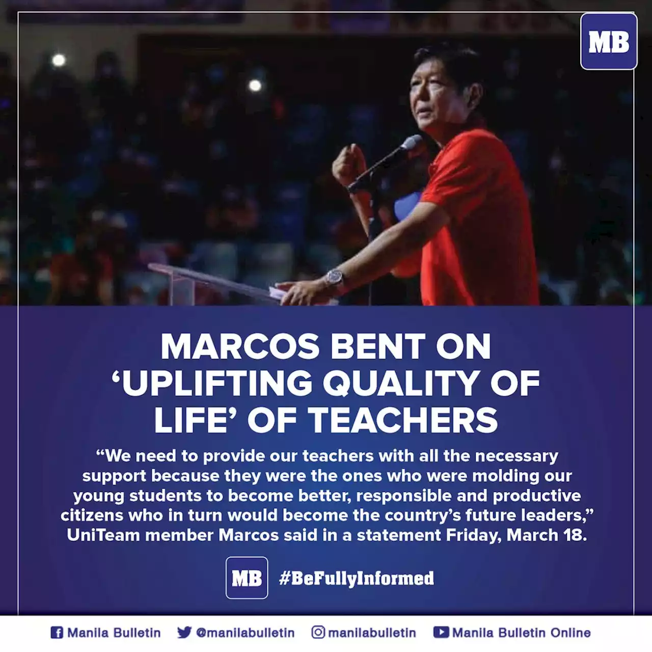 Marcos bent on 'uplifting quality of life' of teachers