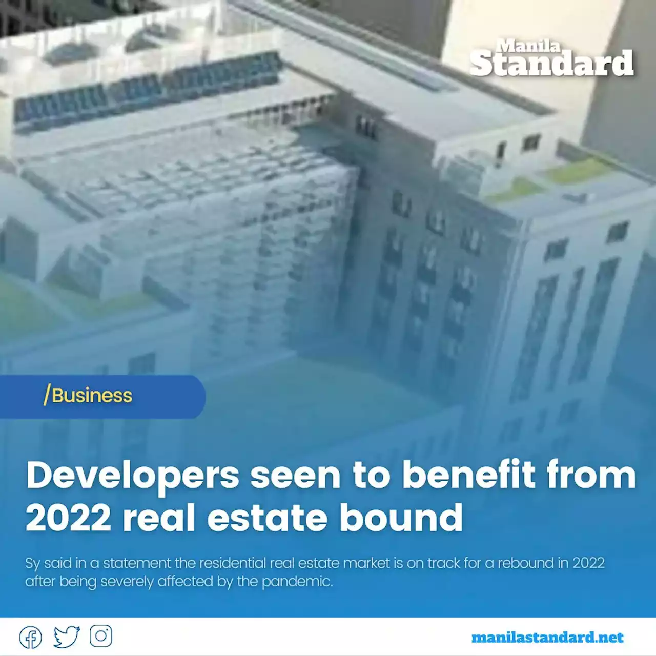 Developers seen to benefit from 2022 real estate rebound