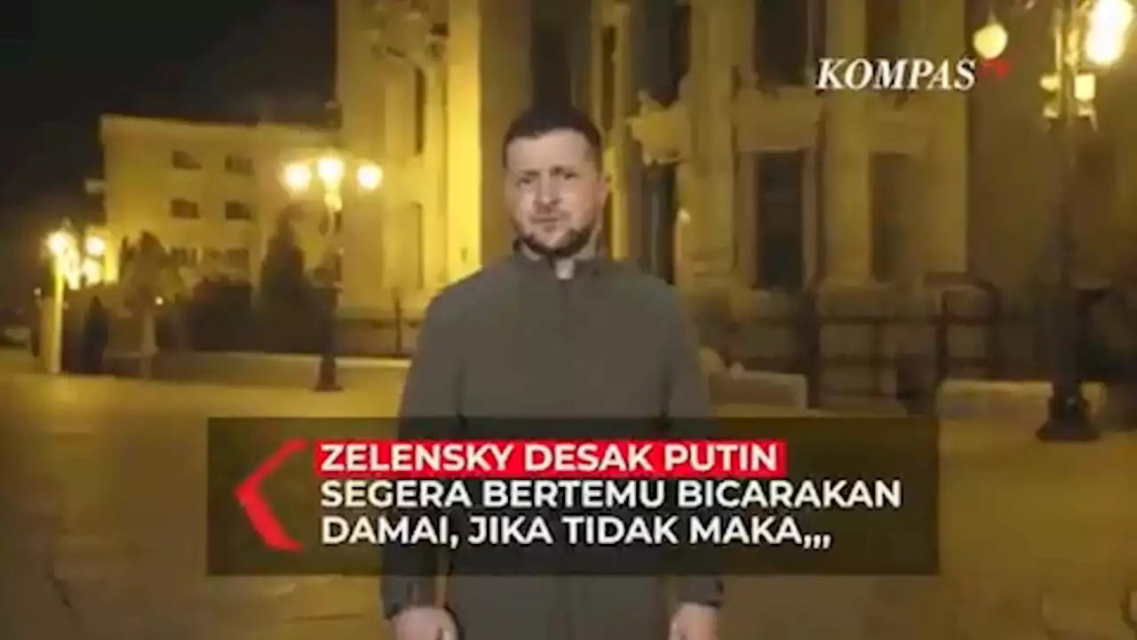 Zelensky Desak Putin Segera Bertemu Bicarakan Damai