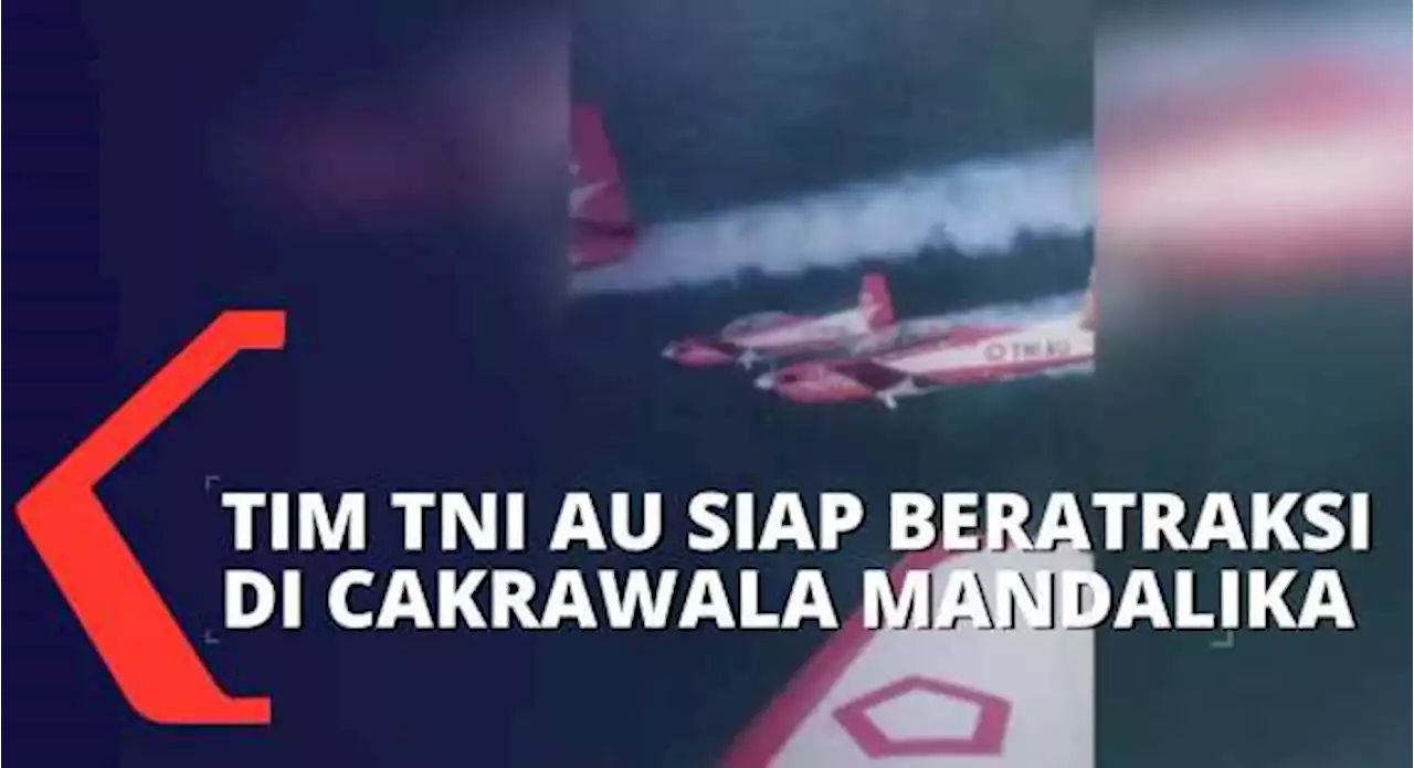 Sambut MotoGP, Tim Aerobatik Jupiter TNI AU Siap Beratraksi di Cakrawala Mandalika