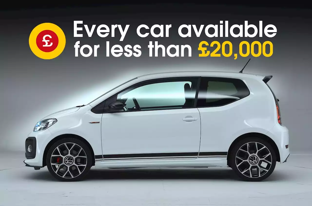 Every new car available for less than £20,000