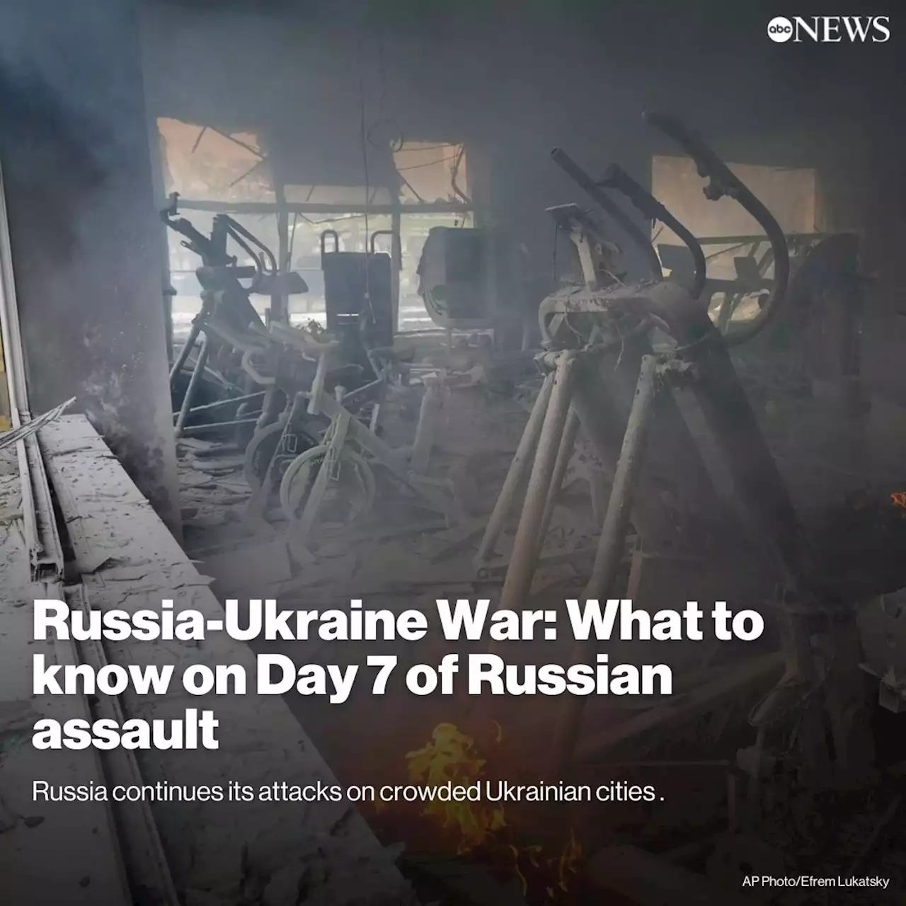 Russia-Ukraine War: What to know on Day 7 of Russian assault